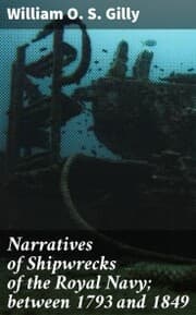 Cover von Narratives of Shipwrecks of the Royal Navy; between 1793 and 1849
