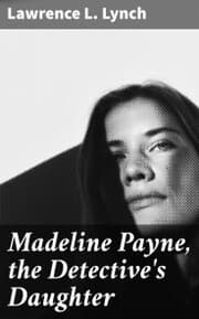 Cover von Madeline Payne, the Detective's Daughter