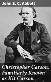 Cover von Christopher Carson, Familiarly Known as Kit Carson