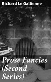 Cover von Prose Fancies (Second Series)