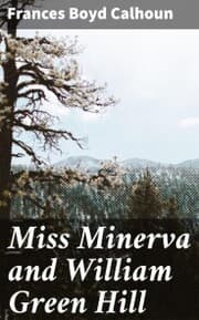 Cover von Miss Minerva and William Green Hill