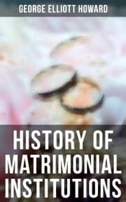 Cover von History of Matrimonial Institutions