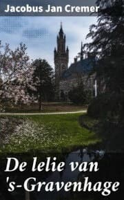 Cover von De lelie van 's-Gravenhage