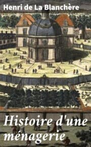 Cover von Histoire d'une ménagerie
