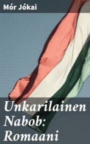 Cover von Unkarilainen Nabob: Romaani