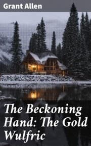 Cover von The Beckoning Hand: The Gold Wulfric