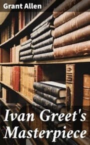 Cover von Ivan Greet's Masterpiece