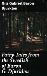 Cover von Fairy Tales from the Swedish of Baron G. Djurklou