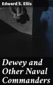 Cover von Dewey and Other Naval Commanders