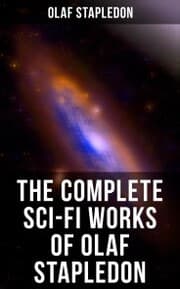 Cover von The Complete Sci-Fi Works of Olaf Stapledon
