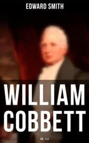 Cover von William Cobbett (Vol.1&2)