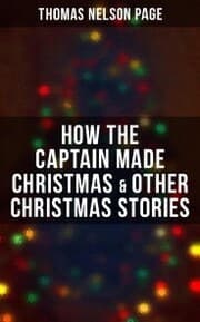 Cover von How the Captain made Christmas & Other Christmas Stories