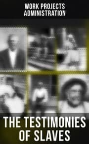 Cover von The Testimonies of Slaves