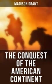 Cover von The Conquest of the American Continent
