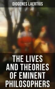 Cover von The Lives and Theories of Eminent Philosophers