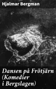 Cover von Dansen på Frötjärn (Komedier i Bergslagen)