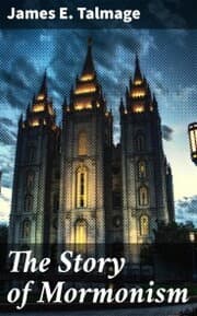 Cover von The Story of Mormonism
