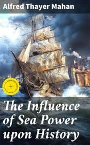 Cover von The Influence of Sea Power upon History
