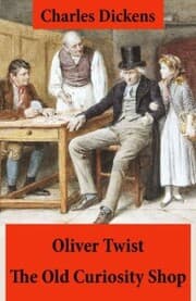 Cover von Oliver Twist + The Old Curiosity Shop: 2 Unabridged Classics, Illustrated