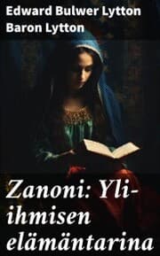Cover von Zanoni: Yli-ihmisen elämäntarina
