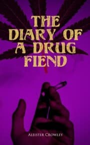 Cover von The Diary of a Drug Fiend