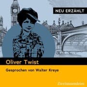 Cover von Oliver Twist - neu erzählt