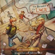 Cover von Ein Bruder für Luca ...oder wie Jean seinen Vater fand