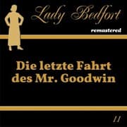 Cover von Folge 11: Die letzte Fahrt des Mr. Goodwin