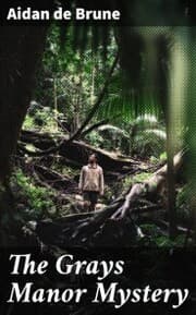 Cover von The Grays Manor Mystery