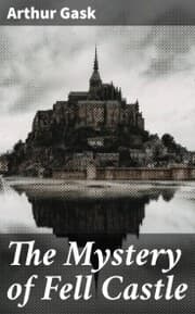 Cover von The Mystery of Fell Castle