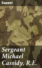 Cover von Sergeant Michael Cassidy, R.E.