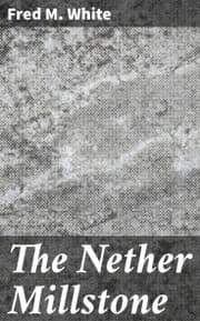 Cover von The Nether Millstone
