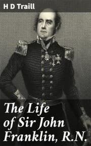 Cover von The Life of Sir John Franklin, R.N.