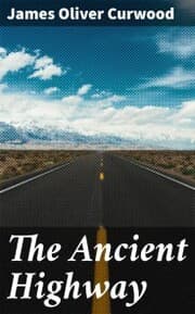 Cover von The Ancient Highway