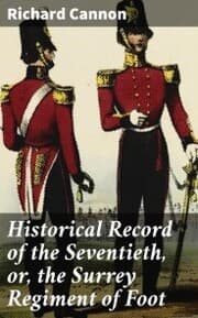 Cover von Historical Record of the Seventieth, or, the Surrey Regiment of Foot