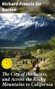 Cover von The City of the Saints, and Across the Rocky Mountains to California