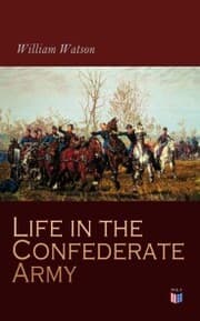 Cover von Life in the Confederate Army