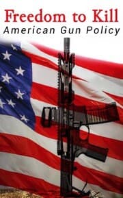 Cover von Freedom to Kill: American Gun Policy