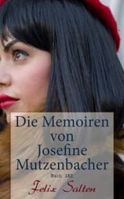 Cover von Die Memoiren von Josefine Mutzenbacher (Buch 1&2)