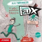 Cover von Die außergewöhnlichen Fälle der Florentine Blix. Tatort der Kuscheltiere [Band 1]