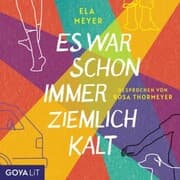 Cover von Es war schon immer ziemlich kalt