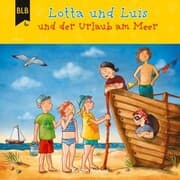 Cover von Lotta und Luis und der Urlaub am Meer
