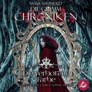 Cover von Die Grimm Chroniken 9 - Die verbotene Farbe
