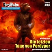 Cover von Perry Rhodan 3188: Die letzten Tage von Pordypor