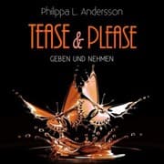 Cover von Tease & Please - Geben und Nehmen