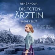 Cover von Die Totenärztin: Wiener Blut