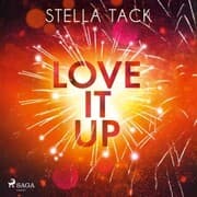 Cover von Love it up (Stars and Lovers 3)