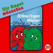 Cover von 20: Schmutziges Wasser