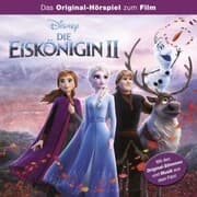 Cover von Die Eiskönigin 2 (Hörspiel zum Disney Film)