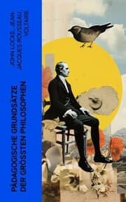 Cover von Pädagogische Grundsätze der größten Philosophen
